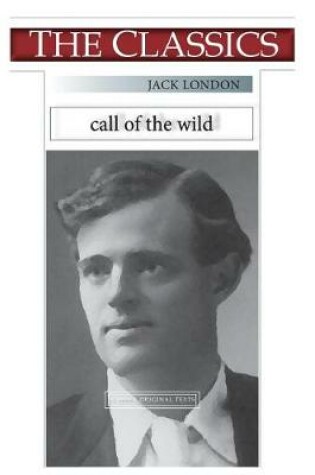 Cover of Jack London, Call of the Wild