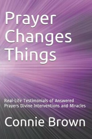 Cover of Prayer Changes Things