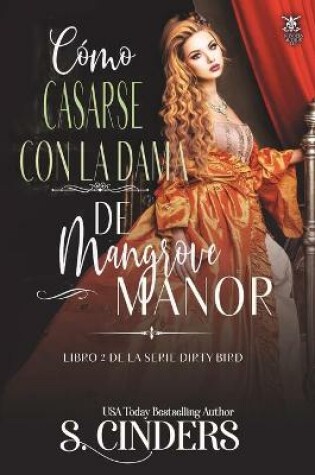 Cover of Cómo Casarse con la Dama de Mangrove Manor
