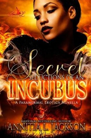 Cover of Secret Seductions of an Incubus