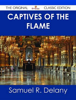 Book cover for Captives of the Flame - The Original Classic Edition