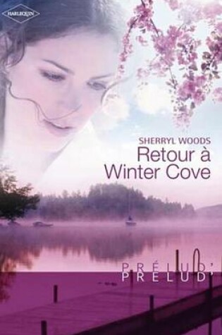 Cover of Retour a Winter Cove (Harlequin Prelud')