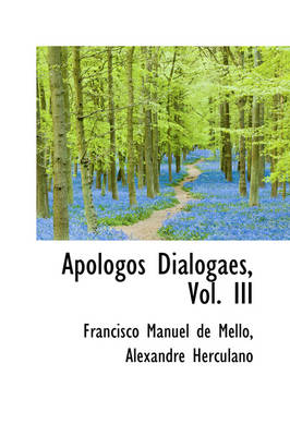 Book cover for Apologos Dialogaes, Vol. III