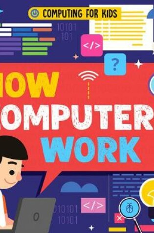 Cover of How Computers Work