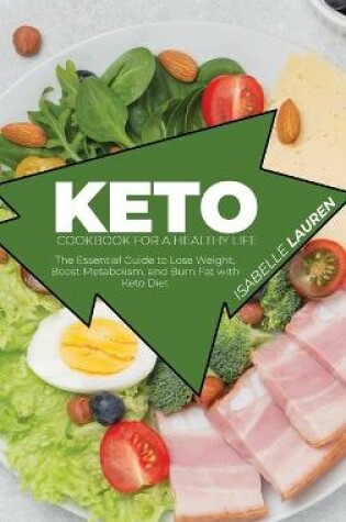 Cover of Keto Cookbook for A Healthy Life