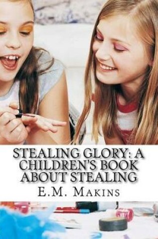 Cover of Stealing Glory