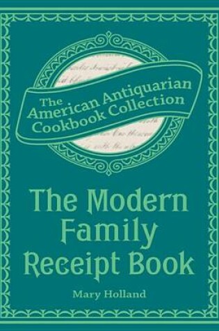 Cover of The Modern Family Receipt Book