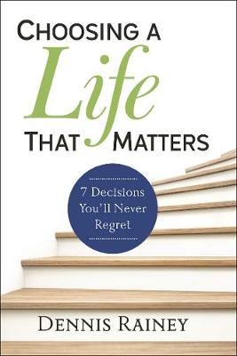 Book cover for Choosing a Life That Matters