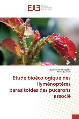 Cover of Etude Bioecologique Des Hymenopteres Parasitoides Des Pucerons Associe