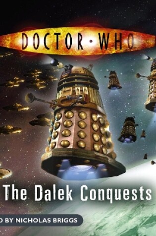 Cover of Doctor Who: The Dalek Conquests