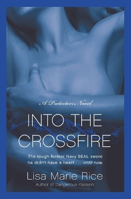 Book cover for Into the Crossfire