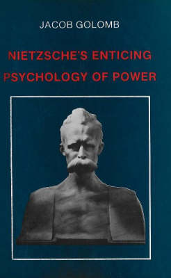 Book cover for Nietzsche's Enticing Psychology of Power