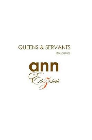 Cover of Queens & Servants - Realorang