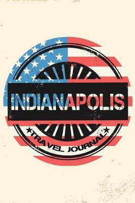 Book cover for Indianapolis Travel Journal