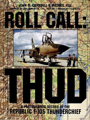 Book cover for Roll Call - Thud: Republic F-105 Thunberchief
