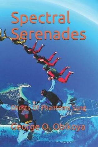 Cover of Spectral Serenades
