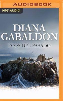 Cover of Ecos del Pasado (Narraci�n En Castellano)
