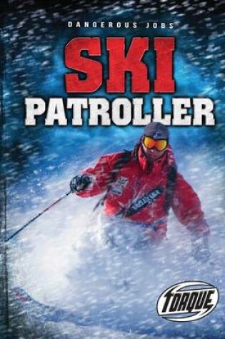 Cover of Ski Patroller