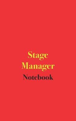 Book cover for Stage Manager Notebook