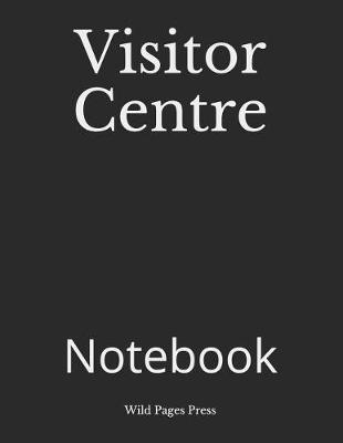 Cover of Visitor Centre