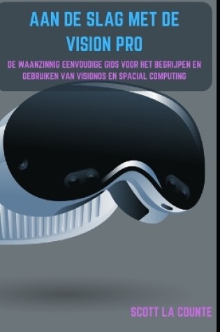 Cover of Aan De Slag Met De Vision Pro