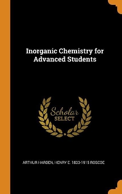 Book cover for Inorganic Chemistry for Advanced Students