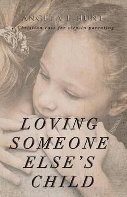 Book cover for Loving Someone Else's Child