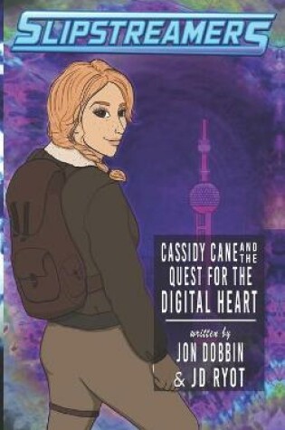 Cover of Cassidy Cane and the Quest for the Digital Heart