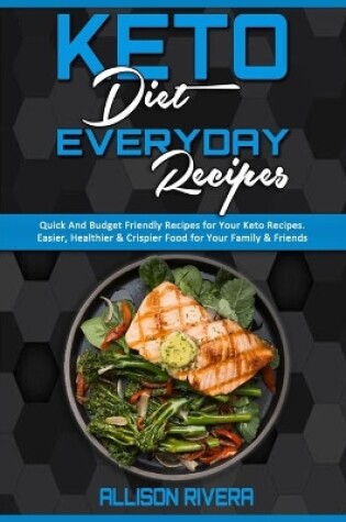 Cover of Keto Diet Everyday Recipes