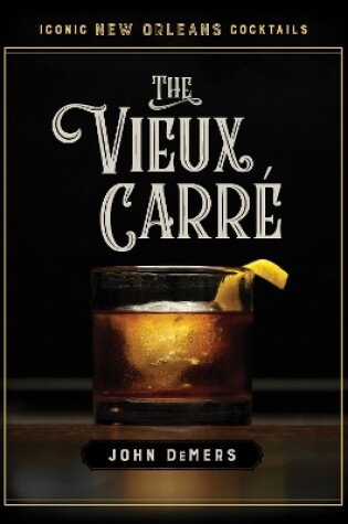 Cover of The Vieux Carré