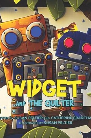 Cover of Widget and the Quilter
