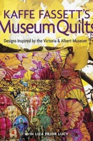 Cover of Kaffe Fassett's Museum Quilts