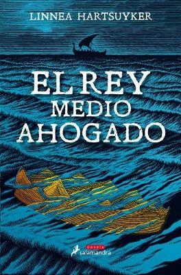 Book cover for El Rey Medio Ahogado