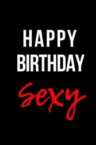 Cover of Happy Birthday Sexy