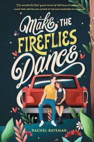 Cover of Make the Fireflies Dance