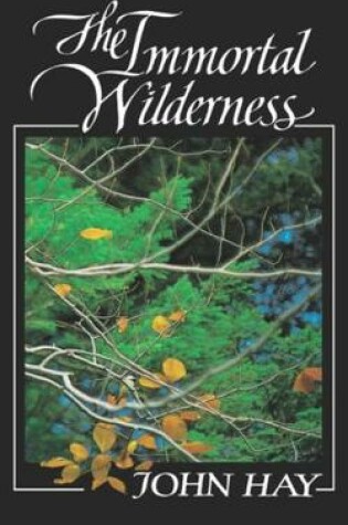 Cover of The Immortal Wilderness
