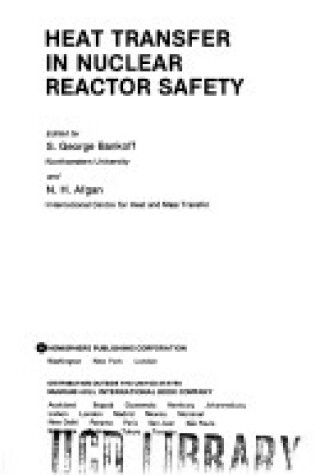 Cover of Heat Transfer in Nuclear Reactor Safety