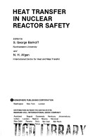 Book cover for Heat Transfer in Nuclear Reactor Safety