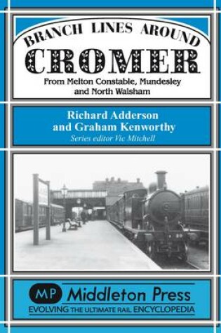 Cover of Branch Lines Around Cromer