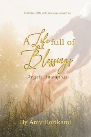 Cover of A Life Full of Blessings