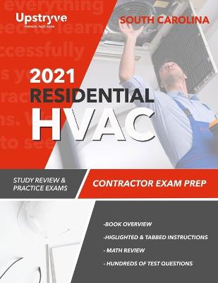 Book cover for 2021 South Carolina Residential HVAC Contractor Exam Prep