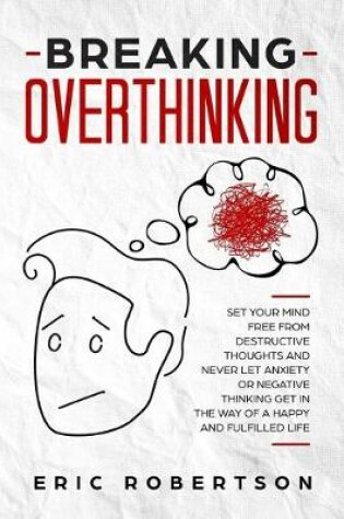 Cover of Breaking Overthinking