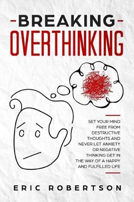 Book cover for Breaking Overthinking