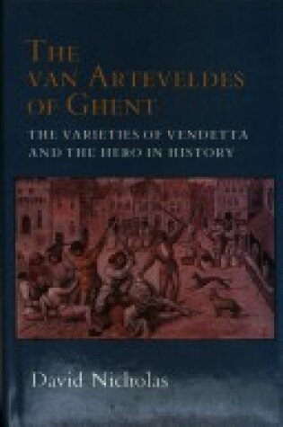Cover of The Van Arteveldes of Ghent