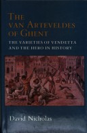 Book cover for The Van Arteveldes of Ghent