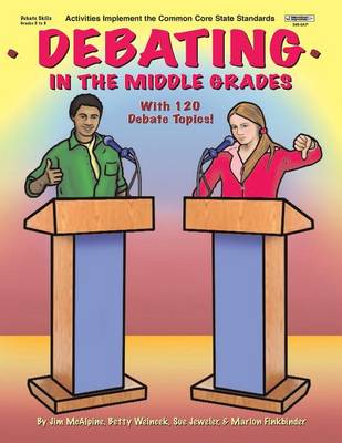 Book cover for Debating in the Middle Grades