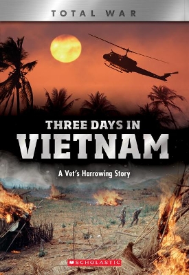 Book cover for Three Days in Vietnam (X Books: Total War)