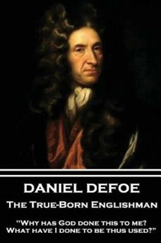 Cover of Daniel Defoe - The True-Born Englishman