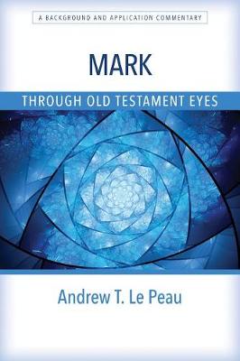 Book cover for Mark Through Old Testament Eyes