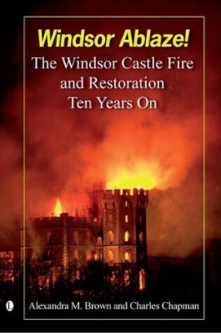 Cover of Windsor Ablaze!